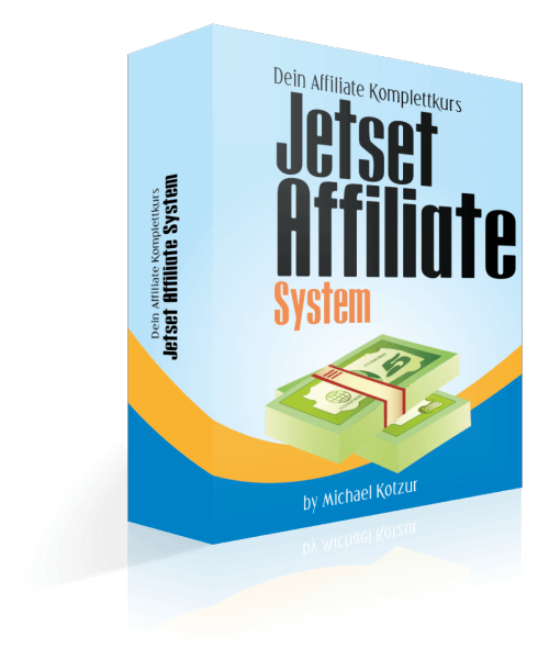 jetset affiliate system erfahrungsbericht, Jetset Affiliate System von Michael Kotzur, Affiliate Marketing, Geld verdienen