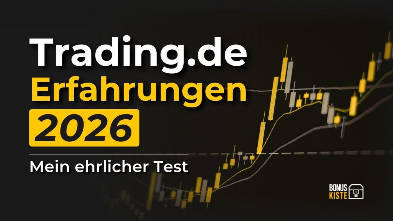 Trading.de Erfahrungen 2026 im ehrlichen Bonuskiste-Test